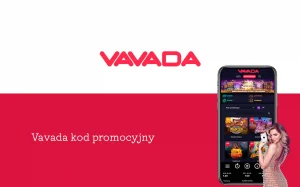 Vavada kod promocyjny
